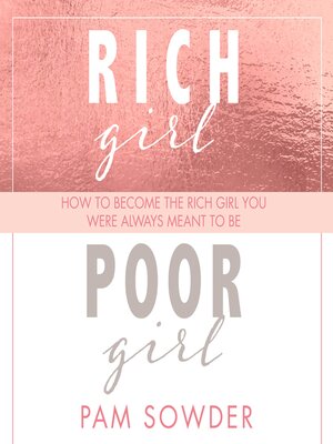 cover image of Rich Girl Poor Girl